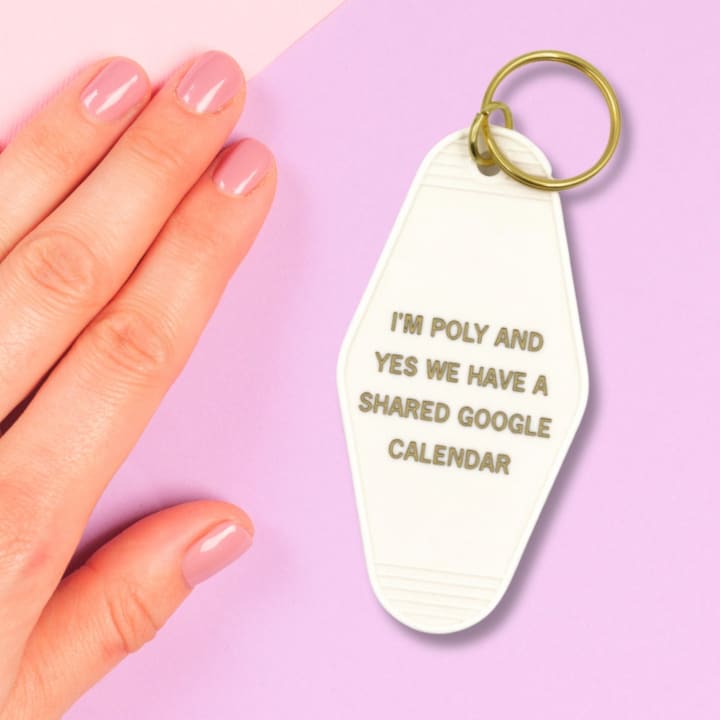 I'm Poly and Yes We Have a Shared Google Calendar Motel Style Keychain in White and Gold | Polyamory Themed Funny Key Tag