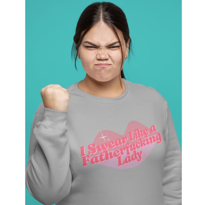 I Swear Like a Fatherfucking Lady Unisex Heavy Blend™ Crewneck Sweatshirt Sizes SM-5XL | Plus Size Available