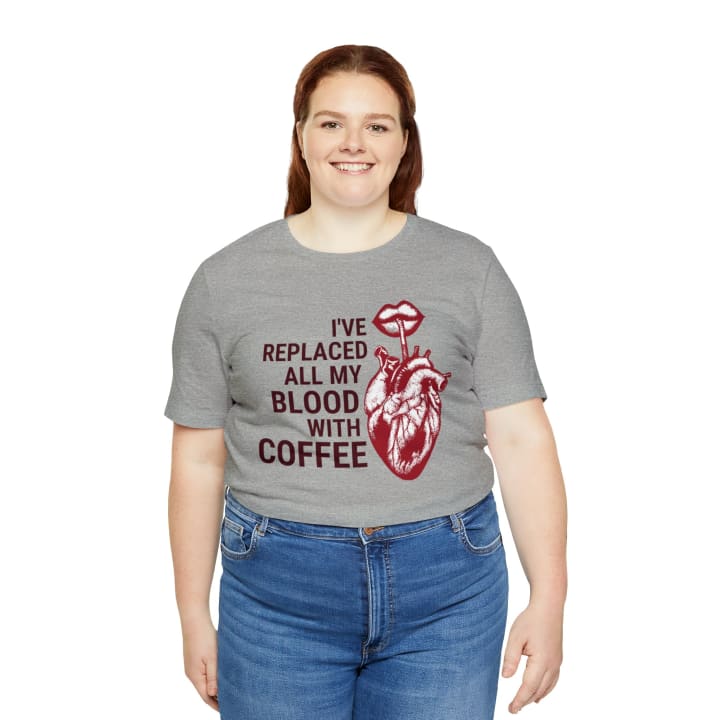 I've Replaced All My Blood With Coffee Jersey Short Sleeve Tee [Multiple Colors and Sizes]