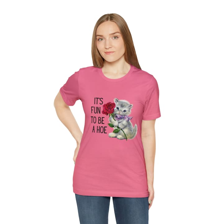 It's Fun to be a Hoe Jersey Short Sleeve Tee [Multiple Color Options] with Kitten Motif