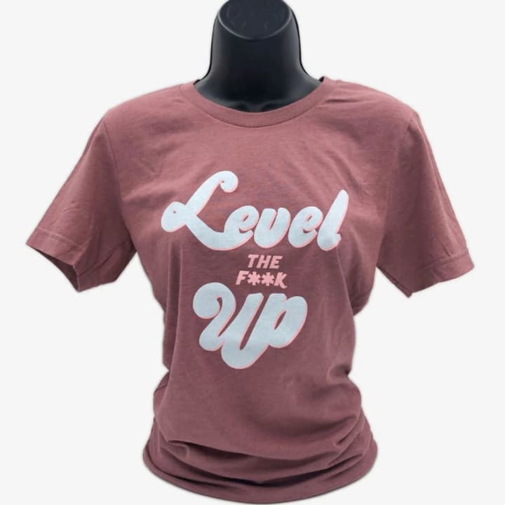 S-3X Level the F**k Up Unisex T-Shirt in Heather Mauve Sizes Small-3XL | Smartass & Sass at GetBullish