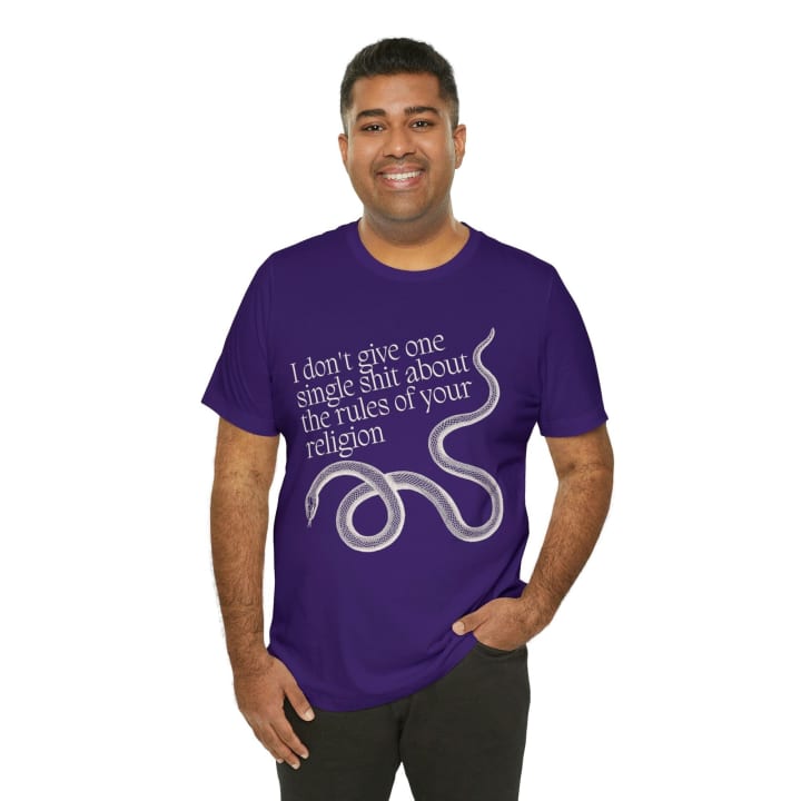 I Don't Give One Single Sh*t About the Rules of Your Religion Unisex Short Sleeve Tee [Multiple Color Options]