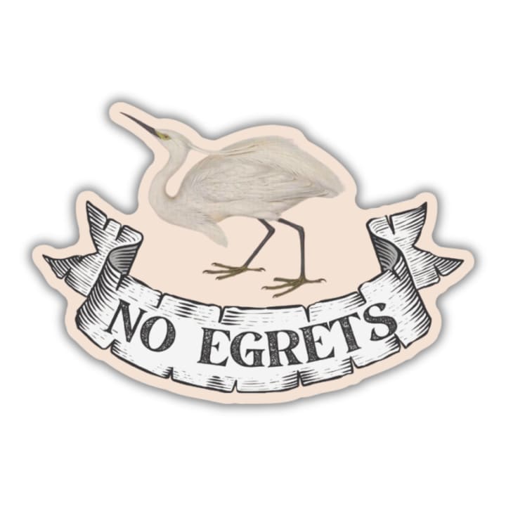 NO EGRETS Vintage Tattoo Sticker | Vinyl Die Cut Decal