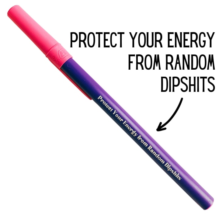 Protect Your Energy From Random Dipshits Ballpoint Pen in Violet | Gen Z Aesthetic Blue Ink