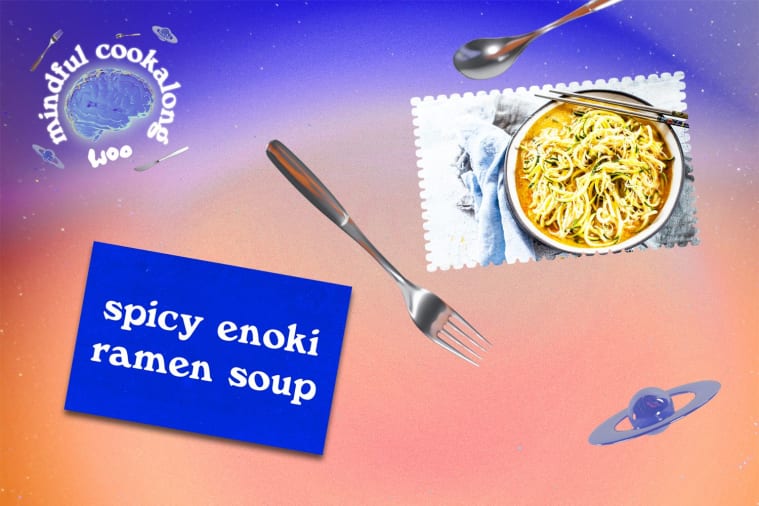 Mindful Cookalong: create this spicy enoki ramen soup