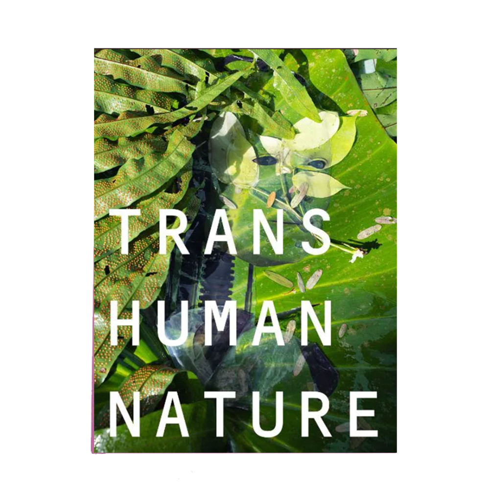 Anouk Kruithof - Trans Human Nature 