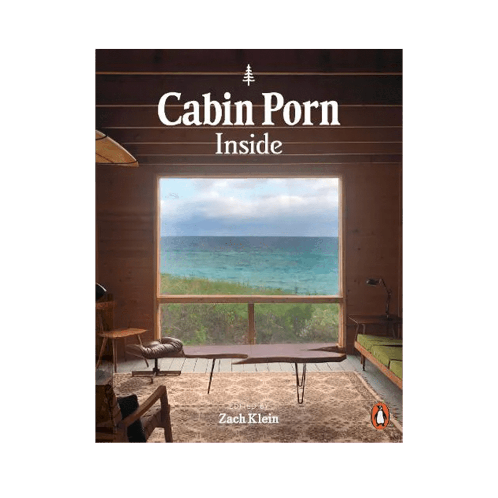 Zach Klein - Cabin Porn: Inside 