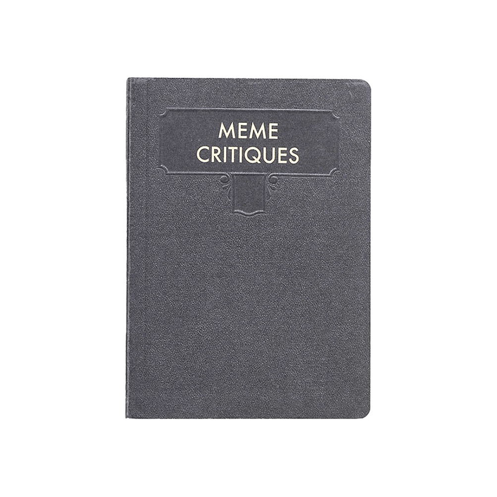Meme Critiques Journal Black