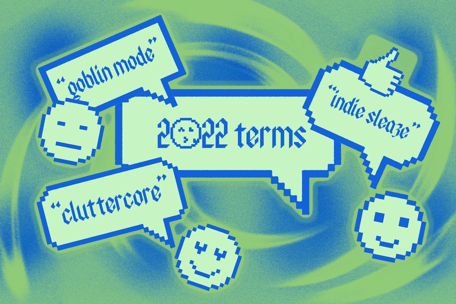 Trend speak: a guide to 2022's internet-saturated lexicon